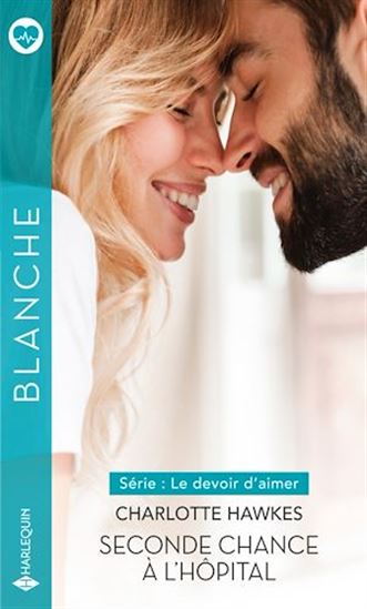 Seconde chance à l'hôpital - CHARLOTTE HAWKES