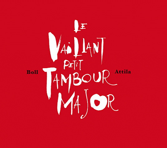 Le Vaillant petit tambour - DOMINIQUE BOLL