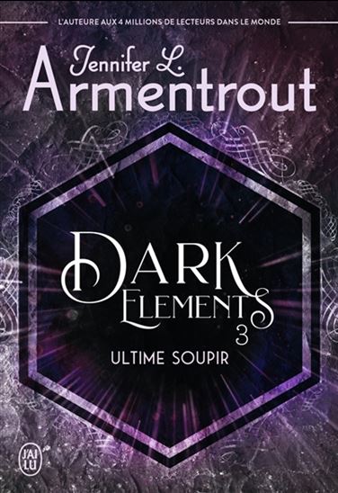 Ultime soupir T.03 - JENNIFER L ARMENTROUT
