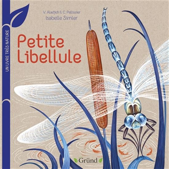 Petite libellule - ISABELLE SIMLER & AL