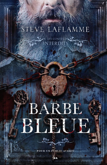 Barbe bleue - STEVE LAFLAMME