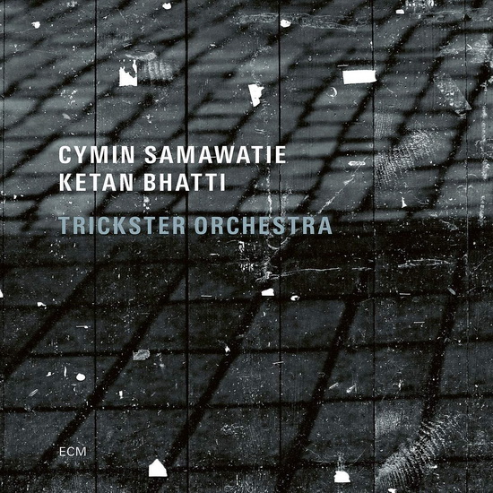 Trickster Orchestra - CYMIN SAMAWATIE - KET BHATTI