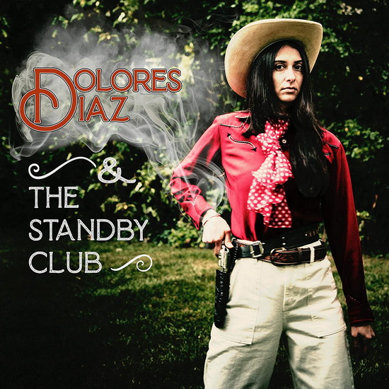 Live At O'Leaver's(Vinyl) - DOLORES DIAZ & THE STANDBY