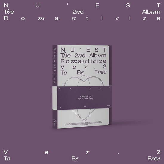 2Nd Album 'Romanticize'(To Be Free) - NU'EST