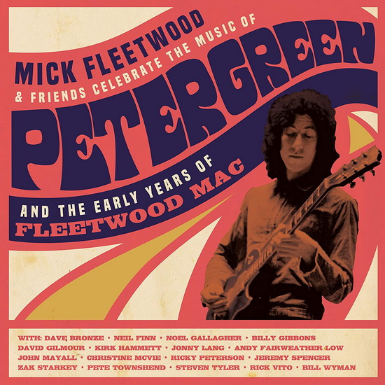 Celebrate the Music of Peter Green and the Early Years of Fleetwood Mac(4Vinyl) - MICK FLEETWOOD & FRIENDS