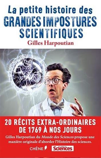 La Petite histoire des grandes impostures scientifiques - GILLES HARPOUTIAN