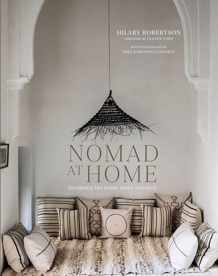 Nomad at Home - HILARY ROBERTSON