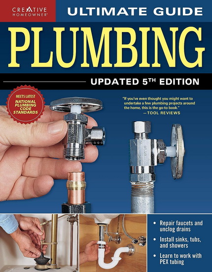 Ultimate Guide: Plumbing, Updated 5th Edition - COLLECTIF