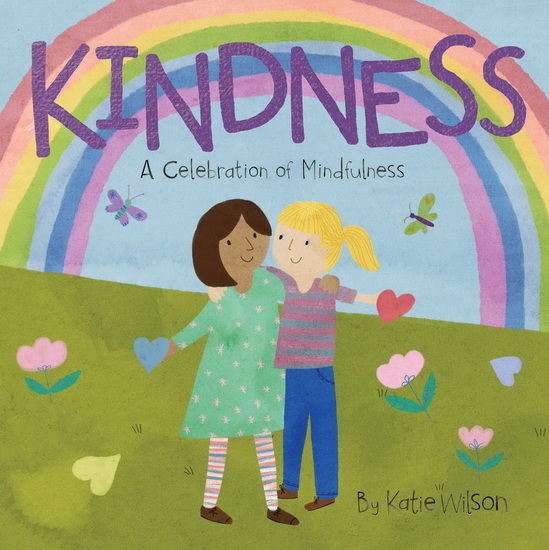 Kindness - KATIE WILSON