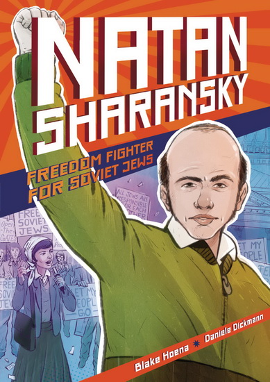 Natan Sharansky - BLAKE HOENA - DANIELE DICKMANN