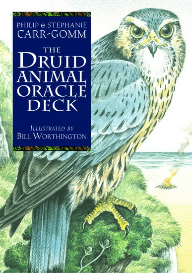 The Druid Animal Oracle Deck - PHILIP CARR-GOMM & AL