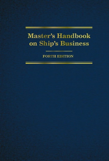 Master&#39;s Handbook on Ship&#39;s Business - TAMARA C BURBACK