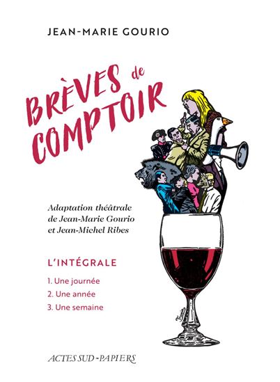 Brèves de comptoir : l&#39;intégrale - JEAN-MARIE GOURIO