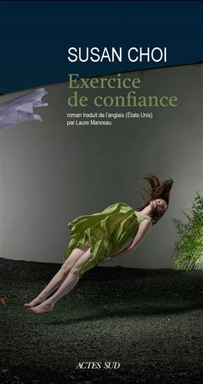 Exercice de confiance - SUSAN CHOI