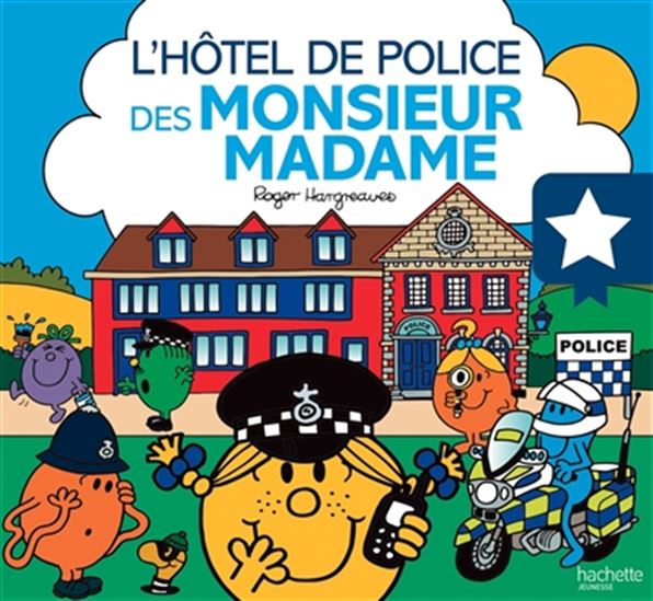 L&#39;Hôtel de police des Monsieur Madame - ADAM HARGREAVES - ROGER