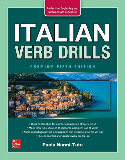 Italian Verb Drills, Premium Fifth Edition - PAOLA NANNI-TATE