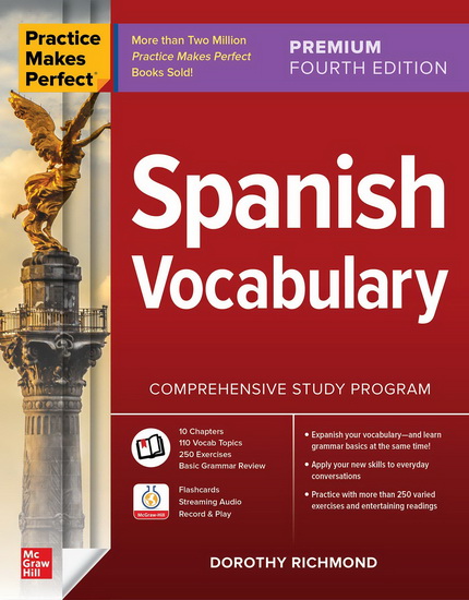 Practice Makes Perfect: Spanish Vocabulary, Premium Fourth Edition - DOROTHY RICHMOND