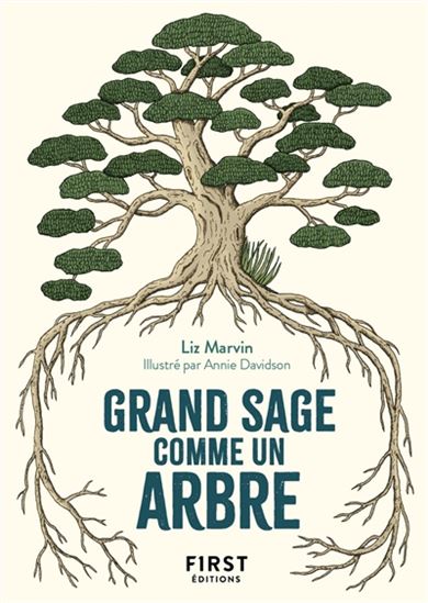 Grand sage comme un arbre - LIZ MARVIN - ANNIE DAVIDSON
