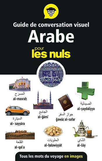Guide de conversation visuel arabe pour les nuls - COLLECTIF