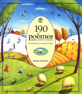190 poèmes, prières, chants et psaumes - COLLECTIF