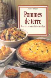 Pommes de terre Recettes traditionnelles - ANNE WILSON