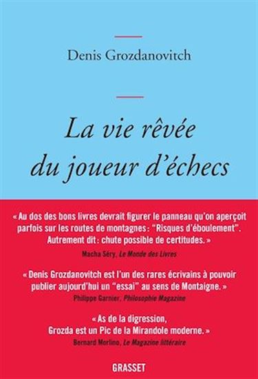 La Vie rêvée du joueur d&#39;échecs - DENIS GROZDANOVITCH