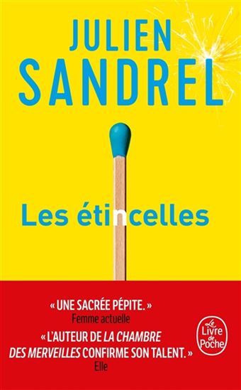 Les Étincelles - JULIEN SANDREL
