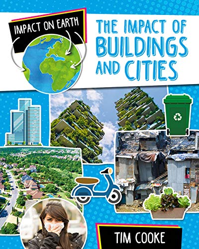 The Impact of buildings and cities - TIM COOKE