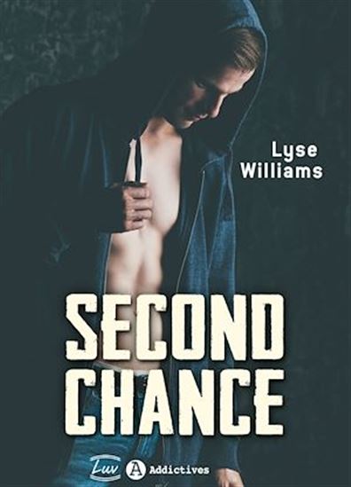 Second chance - LYSE WILLIAMS