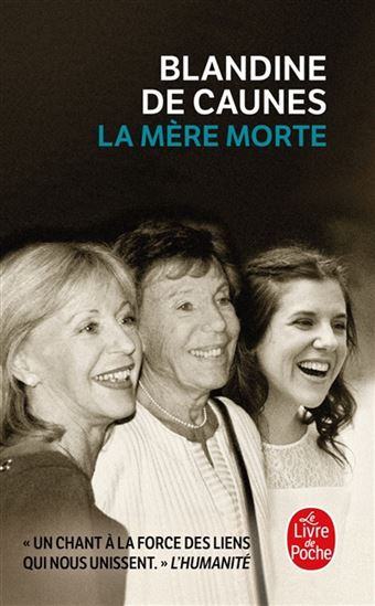 La Mère morte - BLANDINE DE CAUNES