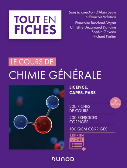 Le Cours de chimie générale : licence, Capes, Pass 3e éd. - ALAIN SEVIN - FRANÇOIS VOLATRON