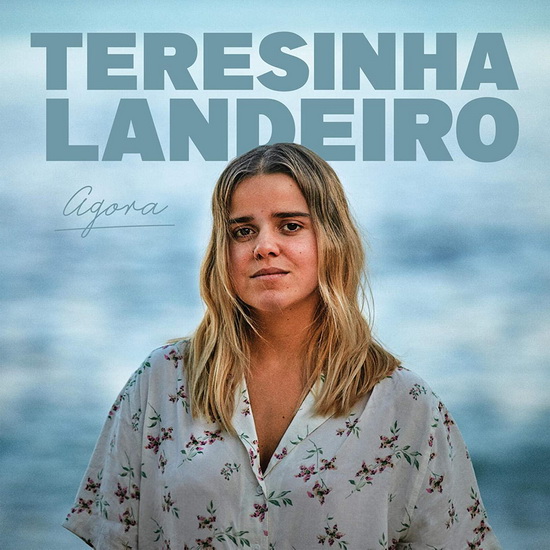 Agora - TERESINHA LANDEIRO