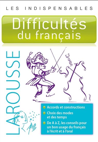 Difficultés du français N. éd. - RENÉ LAGANE