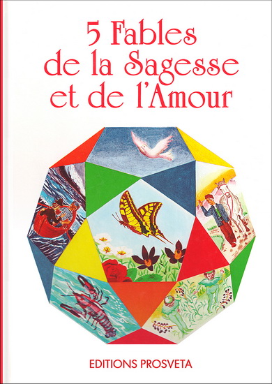 5 fables de la sagesse et de l&#39;amour - COLLECTIF