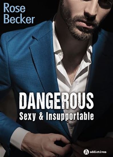 Dangerous - ROSE M. BECKER