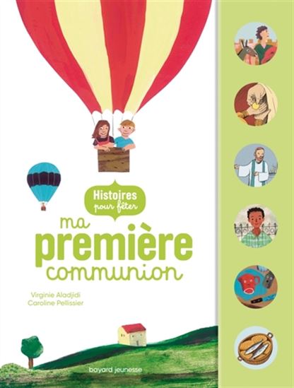 Histoires pour fêter ma première communion N. éd. - COLLECTIF