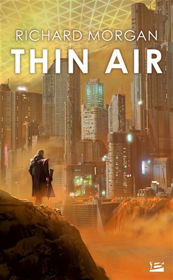 Thin air - RICHARD K MORGAN