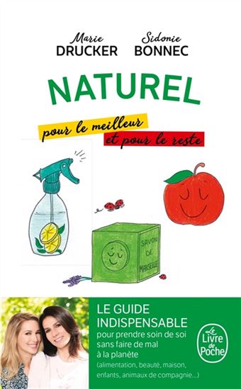 Naturel pour le meilleur et pour le reste - SIDONIE BONNEC - MARIE DRUCKER