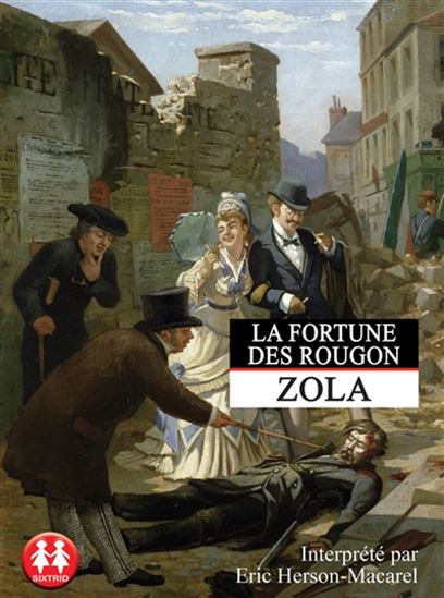 La Fortune des Rougon (CD MP3 : 13 h 28 min) - EMILE ZOLA