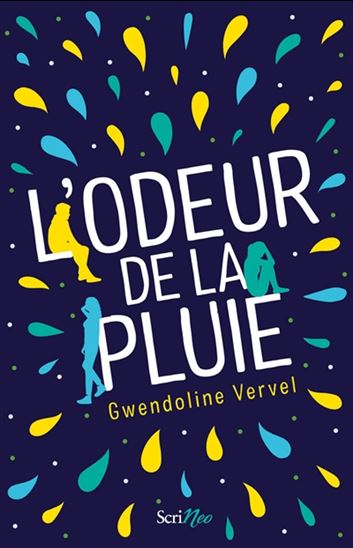 L&#39;Odeur de la pluie - GWENDOLINE VERVEL