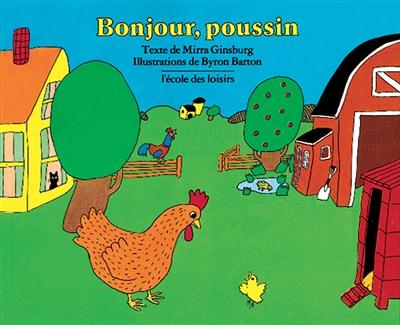 Bonjour poussin - MIRRA GINSBURG