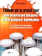 Homme qui se prenait pour un haricot... - IAN SIMMONS