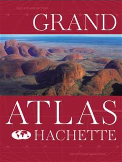 Grand atlas Hachette - COLLECTIF