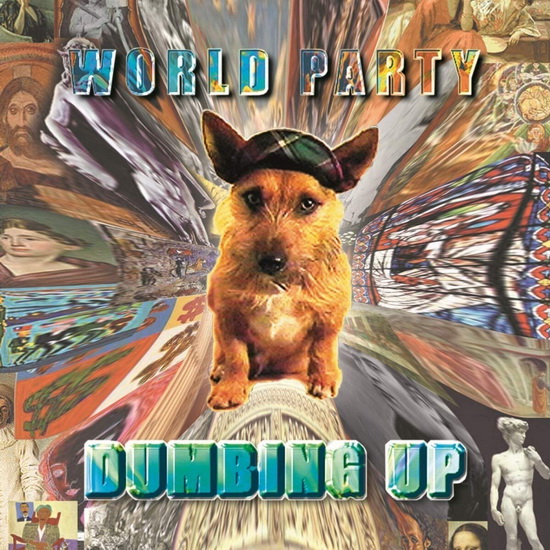 Dumbing Up(2Vinyl) - WORLD PARTY