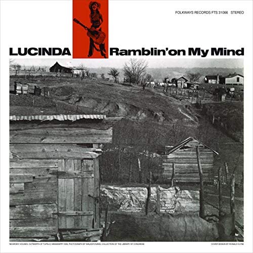 Ramblin' On My Mind - LUCINDA WILLIAMS