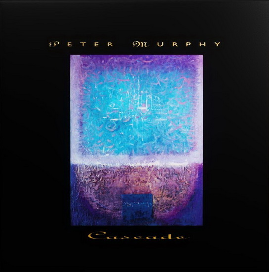 Cascade (2Vinyl) - PETER MURPHY
