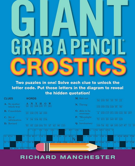 Giant Grab A Pencil Crostics - RICHARD MANCHESTER