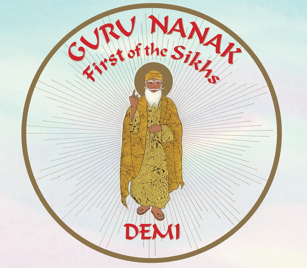 Guru Nanak: First of the Sikhs - DEMI