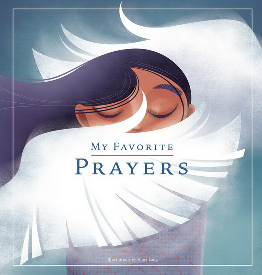 My Favorite Prayers - ANNA LÁNG