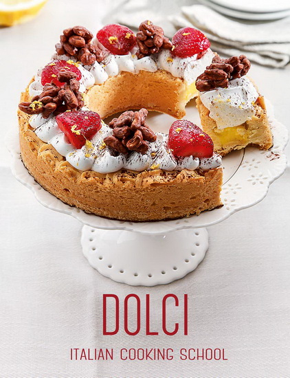 Italian Cooking School : Dolci - COLLECTIF